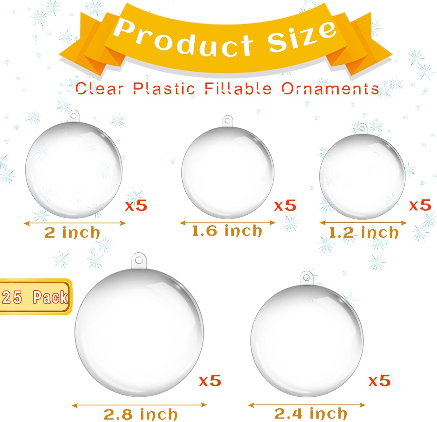 25 Pack Clear Plastic Fillable Ornaments 5 Sizes